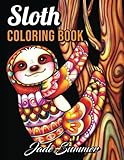 Sloth Coloring Book An Adult Coloring Book With Lazy Sloths Adorable Sloths Funny Sloths Silly Sloths And More