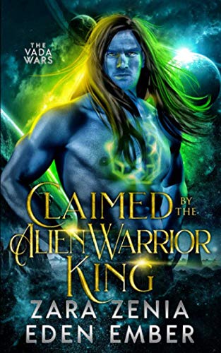 Claimed By The Alien Warrior King book cover