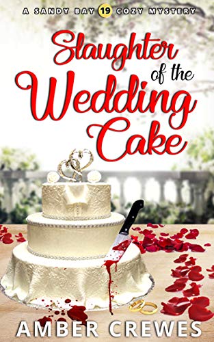 Slaughter of the Wedding Cake book cover