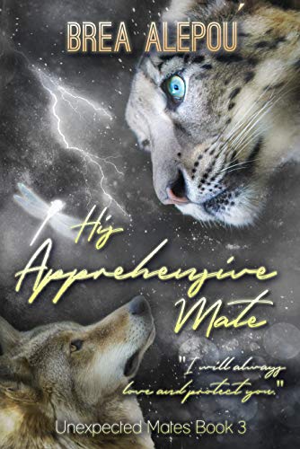 His Apprehensive Mate book cover