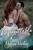 Unforgettable A Small Town Second Chance Sports Romance
