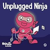 Unplugged Ninja A Childrens Book About Screen Time Ninja Life Hacks 15