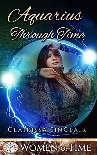 Aquarius in Time (By: Clairissa SinClair) cover