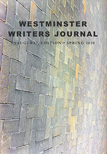 Westminster Writers Journal: Spring 2020 Edition cover