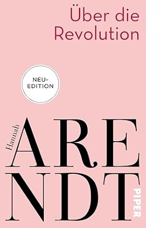 Über die Revolution Hannah Arendt