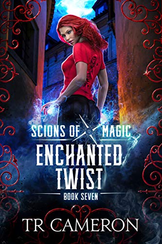 Enchanted Twist (By: T.R. Cameron,Martha Carr) cover