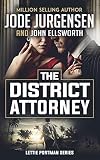 The District Attorney: A Novel (Lettie Portman Book 1)