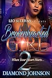 Brokenhearted Girl 2 When Your Heart Hurts