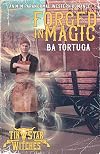 Forged in Magic