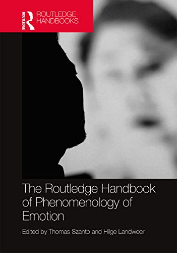 The Routledge Handbook of Phenomenology of Emotion book cover