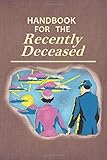 Handbook For The Recently Deceased Blank Lined 6x9 Journal Diary Notepad Inspired By The Manual For Ghosts From The 1988 Film Beetlejuice I Perfect Gift For A Movie Fan