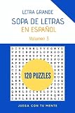Sopa De Letras En Espaol Letra Grande 120 Puzzles Volumen 3 Para Nios Y Adultos Que Desean Buscar Y Aprender Nombres Pronombres Adjetivos Verbos Espaol De Forma Divertida Spanish Edition
