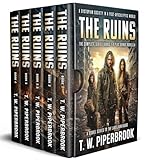 The Ruins Box Set The Complete Postapocalyptic Series Books 14