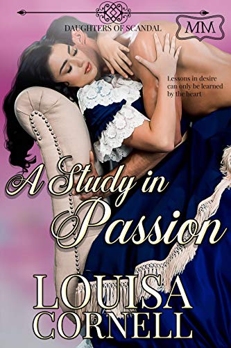 A Study in Passion (By: Louisa Cornell) cover