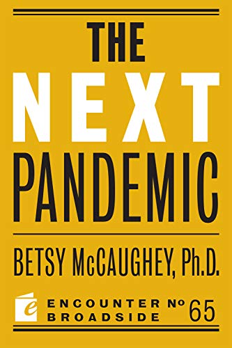 The Next Pandemic (By: Betsy McCaughey) cover