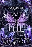 Serving The Fae Daughter Of Light Book 2