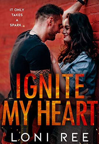 Ignite My Heart book cover