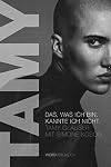 Tamy: Das, was ich bin, kannte ich nicht (German Edition)
