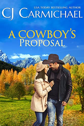 A Second-Chance Proposal / A Cowboy's Proposal book cover