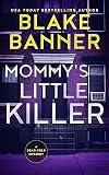Mommy's Little Killer (Dead Cold Mystery #22)