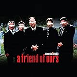 A Friend of Ours