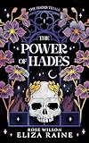 The Power Of Hades A Fated Mates Fantasy Romance The Hades Trials Book 1