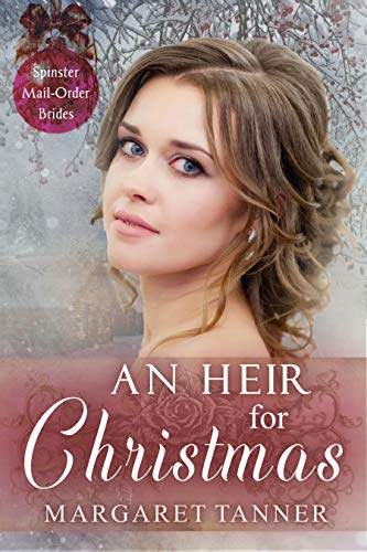 An Heir for Christmas (By: Margaret Tanner) cover