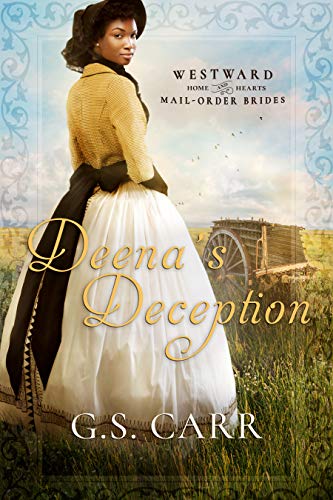 Deena's Deception (By: G.S. Carr) cover