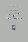 Syntax und Stil des Markusevangeliums im Lichte der hellenistischen Volksliteratur