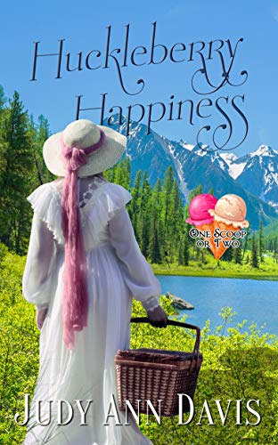 Huckleberry Happiness (By: Judy Ann Davis) cover