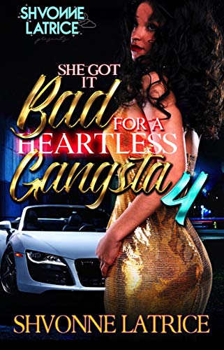 She Got It Bad for a Heartless Gangsta 4 book cover