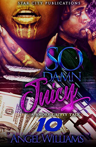 So Damn Juicy 10 cover