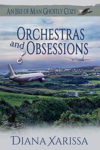 Orchestras and Obsessions book cover