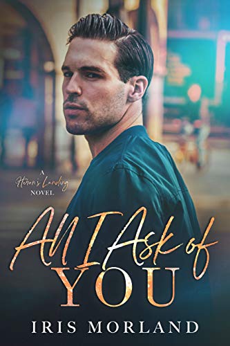 All I Ask of You / Tempt Me Tenderly book cover