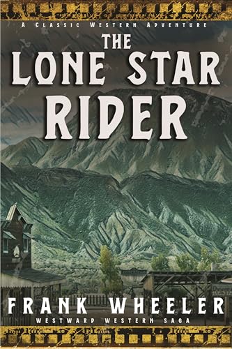 The Lone Star Rider book cover