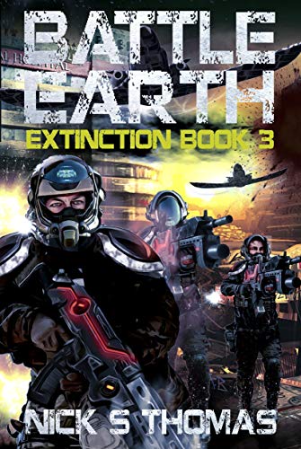 Battle Earth: Extinction Book 3 cover