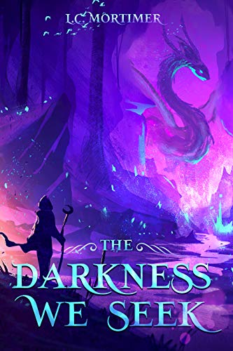 The Darkness We Seek book cover