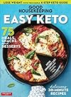 Good Housekeeping Easy Keto: 75 Meals, Snacks, and Desserts