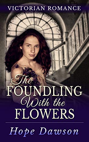 The Foundling With The Flowers book cover