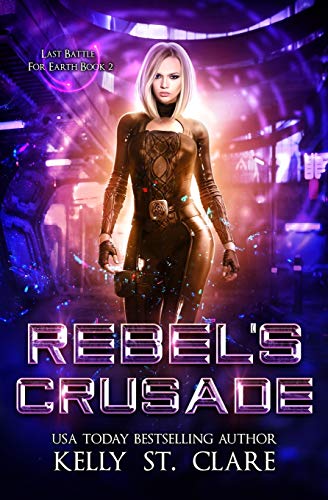 Rebel's Crusade / The Return book cover