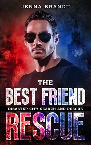 The Best Friend Rescue (By: Jenna Brandt) cover
