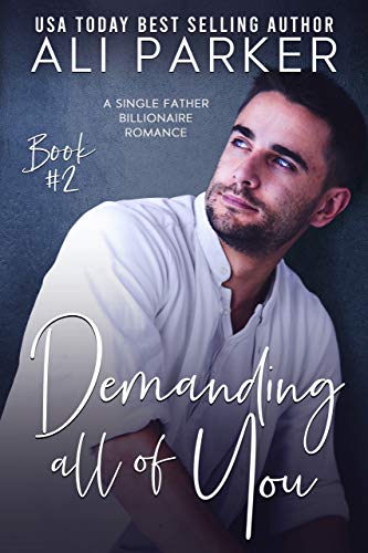 Demanding All Of You Book #2 book cover