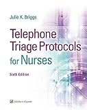 Telephone Triage Protocols For Nurses