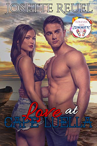Love at Cape Luella (By: Josette Reuel) cover
