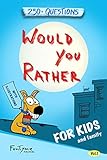 Would You Rather Game Book For Kids And Family 250 Original And Bizarre Wyr Questions With Illustrations Lovely Gift Idea Vol1