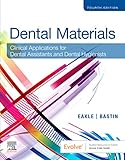 Dental Materials Ebook Clinical Applications For Dental Assistants And Dental Hygienists