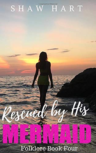 Rescuing His Forever / Rescued by his Mermaid book cover