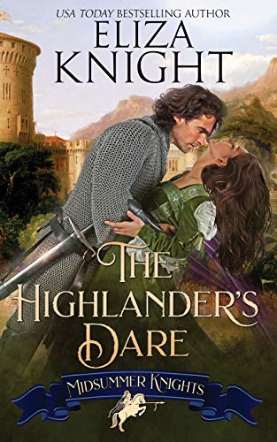 The Highlander's Dare (By: Eliza Knight) cover