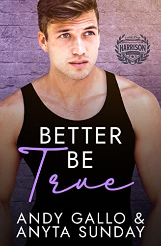 Better Be True book cover