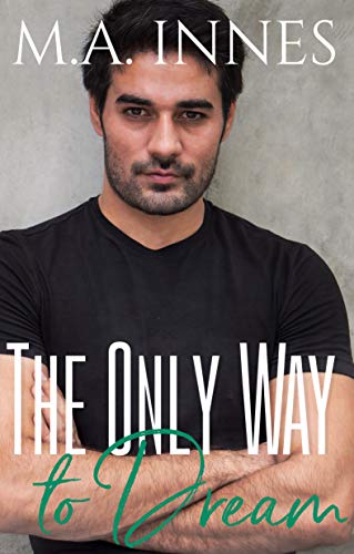 The Only Way to Dream book cover